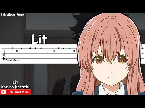 Koe no Katachi OST - Lit Guitar Tutorial Video