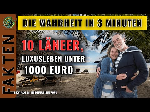 10 Länder mit Lebenshaltungskosten unter 1000 € - Die billigsten Länder zum Leben!  In 3 Minuten