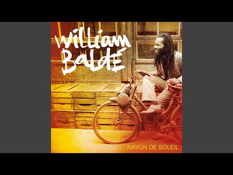 William Baldé - Rayon De Soleil [Audio HQ]