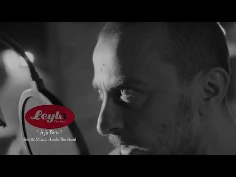 Leyla The Band - Aşk Bitti