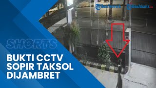 Inilah Rekaman CCTV yang Jadi Bukti Sopir Taksi Online jadi Korban Jambret dan Tabrak 2 Pelaku