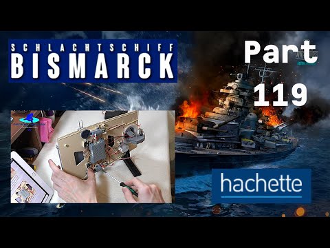Hachette Schlachtschiff Bismarck (Metall) Part 119 - Steuerplatine C und Funktionstest!