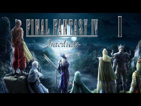 Final Fantasy IV - Interlude Full Gameplay Walkthrough Part 1