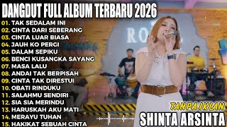 Download lagu TAK SEDALAM INI SHINTA ARSINTA DANGDUT VIRAL FULL ALBUM TERBARU DANGDUT KOPLO TERBARU VIRAL 2026 IPI mp3