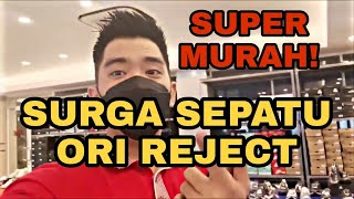 TOKO SEPATU ORI REJECT ASLI KOK MURAH SNEAKERS ZONE SURABAYA + TIPS SEPATU