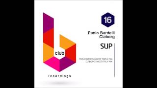 Paolo Bardelli Claborg SUP (Paolo Bardelli Deep Samui Mix)