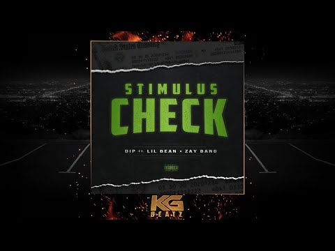 DiblyPicasso ft. Lil Bean, ZayBang - Stimulus Check [New 2020]