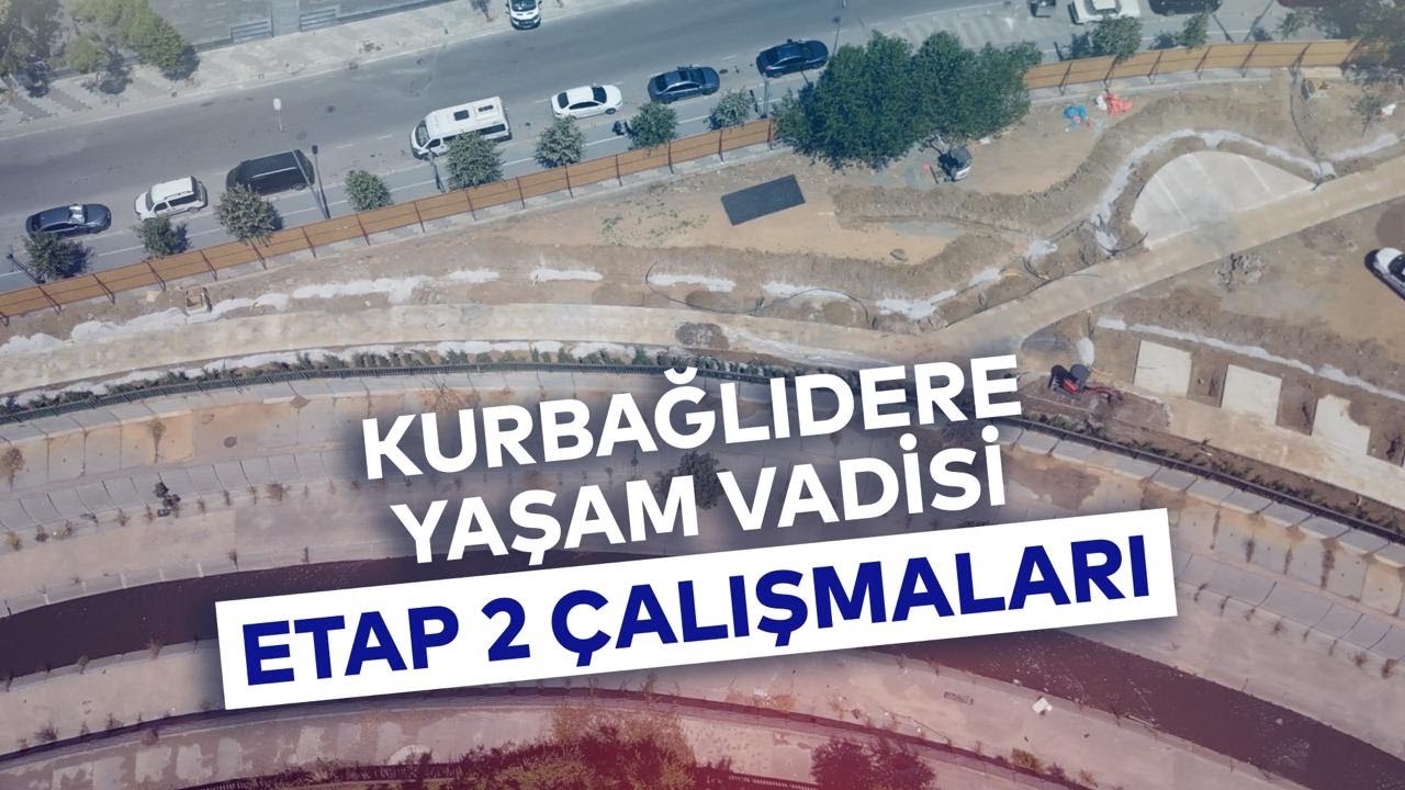 KURBAĞALIDERE YAŞAM VADİSİ