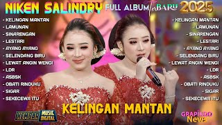 Download lagu KELINGAN MANTAN - NIKEN SALINDRY FULL ALBUM CAMPURSARI KOPLO TERBARU 2025 | KEMBAR MUSIC DIGITAL mp3
