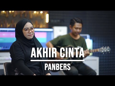 AKHIR CINTA - PANBERS (LIVE COVER INDAH YASTAMI)