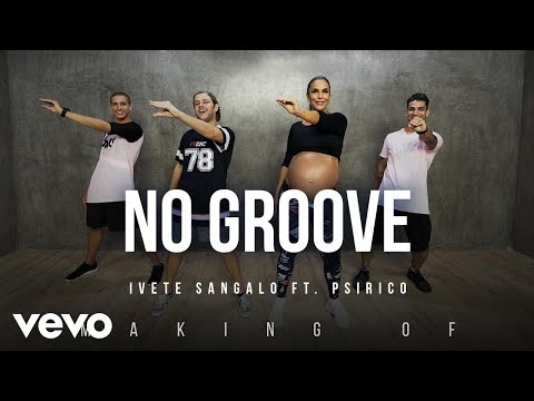 Ivete Sangalo - MAKING OF NO GROOVE / FITDANCE