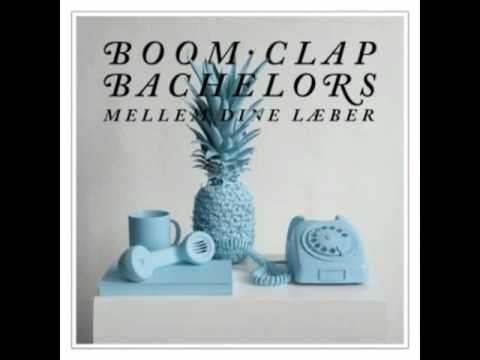Boom Clap Bachelors - Lob-Stop-Sa
