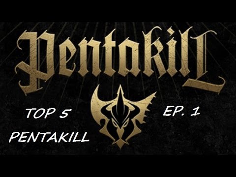 League of Legends - Top 5 Pentakill / May 2014 [Level 1 Pentakill] HD