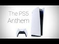 The real PlayStation 5 Anthem