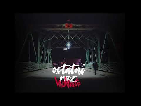 MattMaestro - Ostatni Raz
