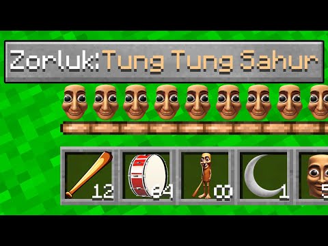 TUNG TUNG SAHUR ZORLUK SEVİYESİ - Minecraft