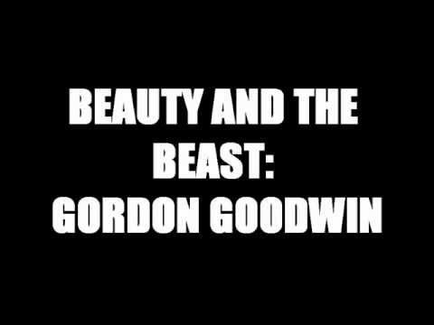 Gordon Goodwin--Beauty and the Beast