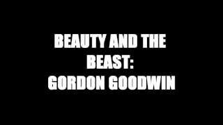Gordon Goodwin--Beauty and the Beast