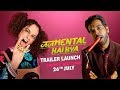 Judgementall Hai Kya Trailer Launch FULL HD Video | Kangana Ranaut, Rajkummar Rao | 26th July 2019