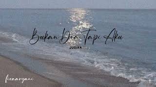 Download lagu Bukan Dia Tapi Aku Lyrics (Tiktok Version) - Judika mp3