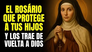 SANTA TERESA DE ÁVILA: LA ORACIÓN QUE PROTEGE A TUS HIJOS DEL MAL Y LOS TRAE DE VUELTA A DIOS