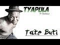 Tate Buti ft Oplaza - Tjapula (audio)