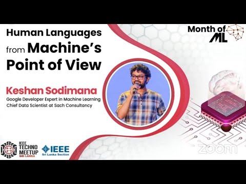 Human Language from Machine's Point of View - IEEE Techno Meetup -Webinar-Month of Machine Learning