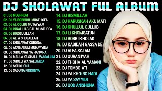 Download lagu DJ Sholawat Merdu Pilihan Terbaik Full Album Bikin... mp3