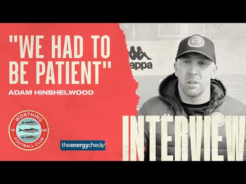 Reaction | Worthing 2-1 Merstham | Adam Hinshelwood