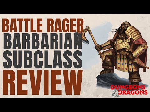 Battlerager Barbarian - D&D 5e Subclass Series