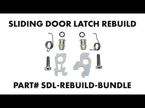 Sliding Door Latch Full Rebuild Bundle