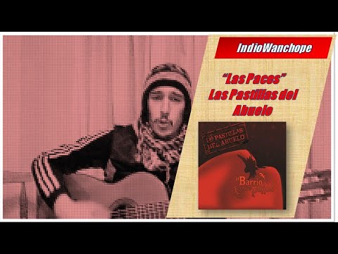 Las Paces - Las Pastillas del Abuelo