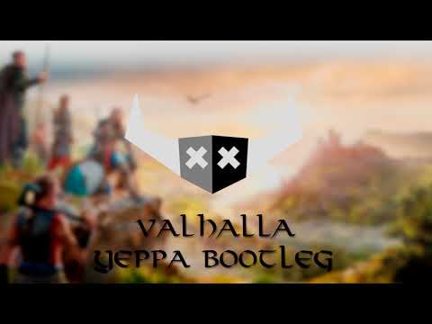 Ringnes-Ronny - Valhalla (YEPPA Bootleg Remix)