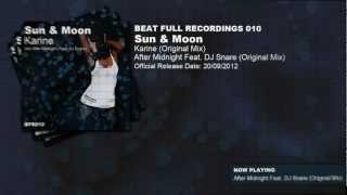 Sun & Moon Feat. DJ Snare - After Midnight (Original Mix)