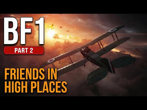 BATTLEFIELD 1 Gameplay Walkthrough Part 2 Campaign - No Commentary