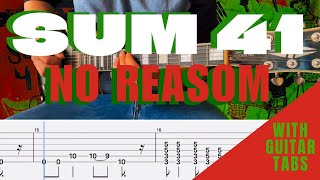 Sum 41- No Reason Cover (Guitar Tabs On Screen)