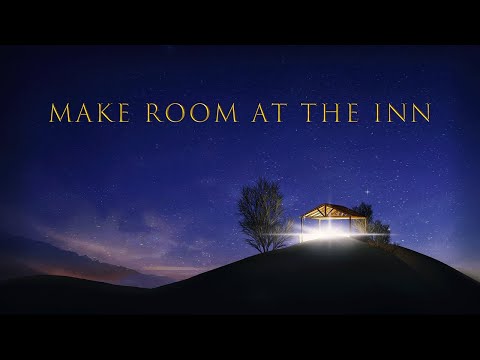 Make Room At The Inn by Bobby Lewis, CS  Christmas Eve 2024 Talk