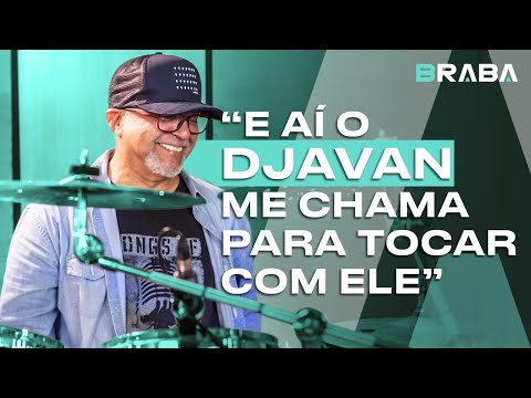 CARLOS BALA tells how the invitation to play with Djavan came about | Braba Cortes