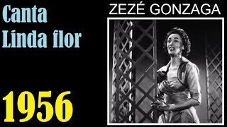 Zezé Gonzaga cantando &#39;&#39;Linda Flor &#39;&#39;no filme do Mazzaropi Chico Fumaça em 1956, a 66 anos atrás