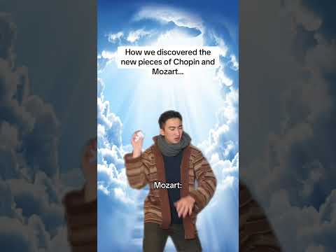 How we ACTUALLY discovered the new pieces of Chopin and Mozart… #mozart #chopin #classicalmusic