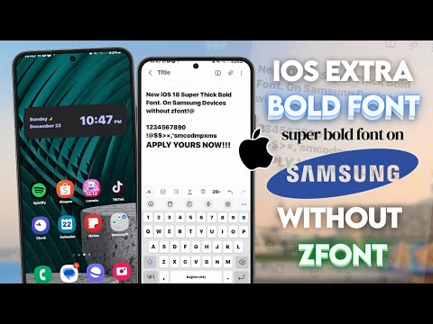 Apply iOS Extra Bold Font (thicker) on Samsung devices without zFont App!
