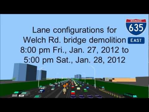 Eastbound LBJ-Welch Bridge Demolition Lane Configuration