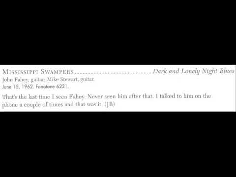 Mississippi Swampers: John Fahey & Backwards Sam Firk (Mike Stewart)