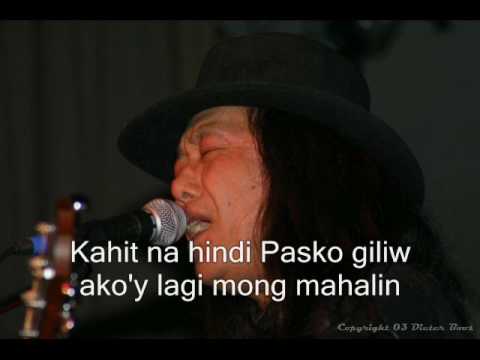 Freddie Aguilar - Sa Paskong Darating (with lyrics)
