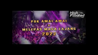 Download lagu (ReUpload) DJ BREAKBEAT POK AMAI AMAI x MELEPAS MASA LAJANG [ Melody Goyang Gacor Nih .. ] mp3