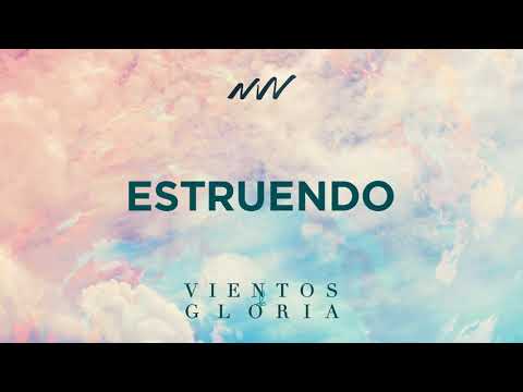 Estruendo - Vientos de Gloria | New Wine