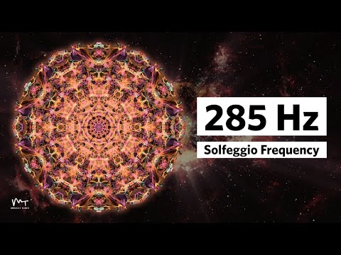 285 Hz Rejuvenated Energy Fields I Music to influence energy fields I Solfeggio Healing Frequency