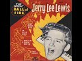 Jerry Lee Lewis - Mean Woman Blues