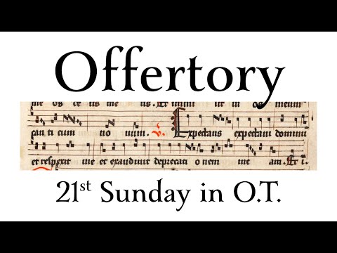 Exspectans Exspectavi • Offertory • 21st Sunday in Ordinary Time