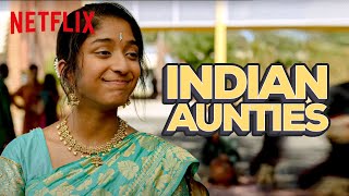 Types Of Indian Aunties  Never Have I Ever  Netfli